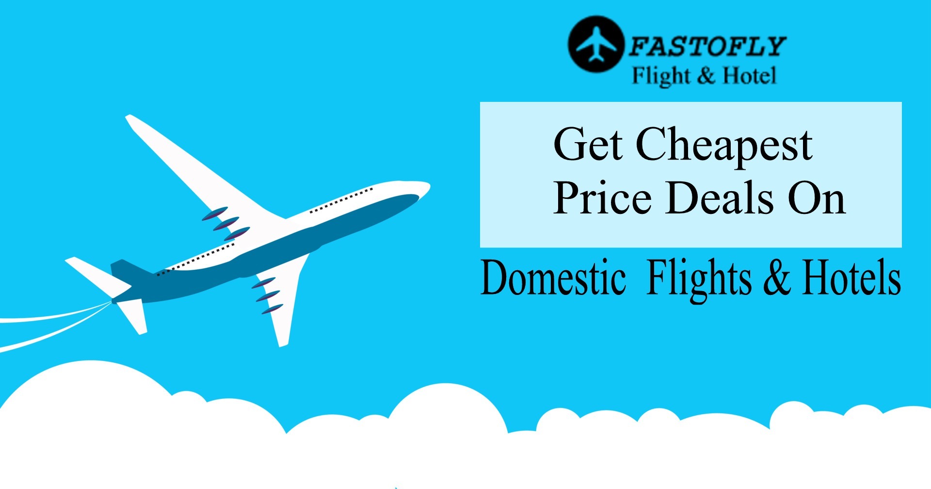 get cheapest price deals on domestic flights and hotels